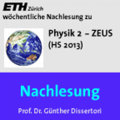 Nachlesung Physik 2 Zeus (hs13) - M4a