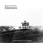 Inheritors by GLASPELL, Susan
