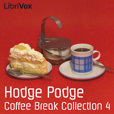 Coffee Break Collection 004 - Hodge Podge by VARIOUS