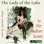 Lady of the Lake, The by SCOTT, Sir Walter