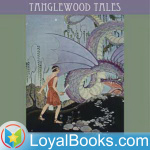 Tanglewood Tales By Nathaniel Hawthorne