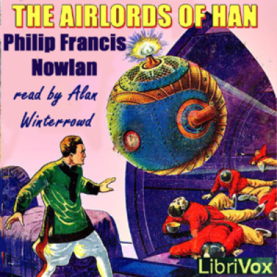 Airlords of Han, The by NOWLAN, Philip Francis