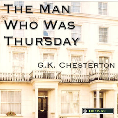 Man Who Was Thursday, A Nightmare, The by CHESTERTON, G. K.