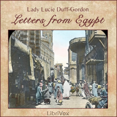 Letters from Egypt by DUFF-GORDON, Lucie