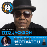 Motivate U! with June Archer Feat. Tito Jackson