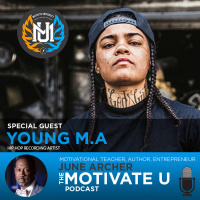 Motivate U! with June Archer Feat. Young M.A