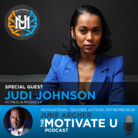 Motivate U! with June Archer Feat. Judi Johnson