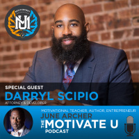 Motivate U! with June Archer Feat. Darryl Scipio