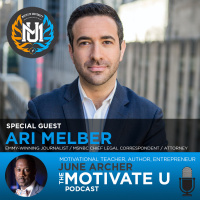 Motivate U! with June Archer Feat. Ari Melber