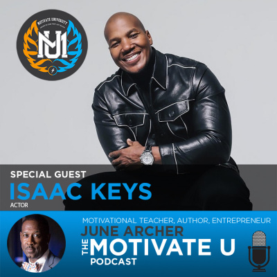 Motivate U! With June Archer