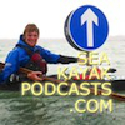 Sea Kayak Podcasts .com