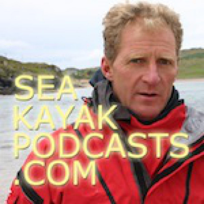 Sea Kayak Podcasts .com