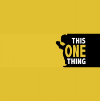 THIS ONE THING: How to Keep on Praying