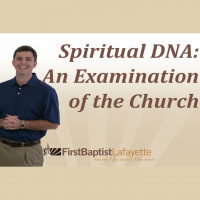 SPIRITUAL DNA: AN EXAMINATION OF THE CHURCH - A Church that Has a Hope that Lasts