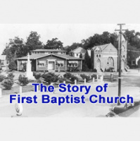The Story of First Baptist Church