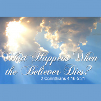 What Happens When the Believer Dies?