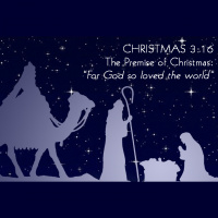 CHRISTMAS 3:16: The Premise of Christmas