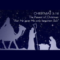 CHRISTMAS 3:16 : The Present of Christmas