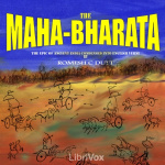 Mahabharata by Vyasa: The epic of ancient India condensed into English verse, The by DUTT, Romesh C.