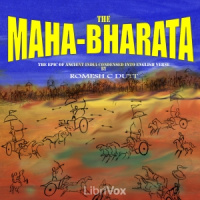 Mahabharata by Vyasa: The epic of ancient India condensed into English verse, The by DUTT, Romesh C.