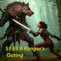 DUNGEONS  DAMSELS S1 E5: A Rangers Outing