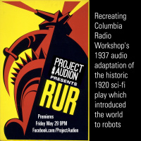 PROJECT AUDION #3 - R. U. R.