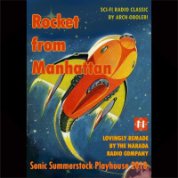 ARCH OBOLERS PLAYS: Rocket From Manhattan