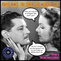 OLD-TIME RADIO ESSENTIALS Ep. 31 - Philo Vance