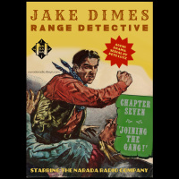 JAKE DIMES, RANGE DETECTIVE Chapter 7 of 12