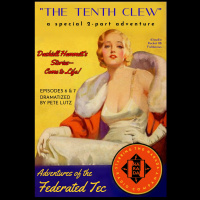 ADVENTURES OF THE FEDERATED TEC #6 - The Tenth Clew part 1