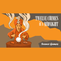 12 CHIMES ITS MIDNIGHT - Séance Games
