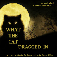 WHAT THE CAT DRAGGED IN