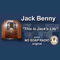 NO SOAP RADIO - This is Jacks Life!