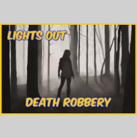 DEATH ROBBERY 