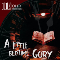 A LITTLE BEDTIME GORY