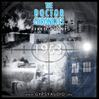 THE DOCTOR CHRONICLES: Episode 1 Fixed Points 