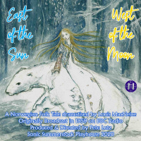 EAST OF THE SUN, WEST OF THE MOON