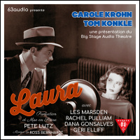 BIG STAGE AUDIO THEATRE Presents: Laura