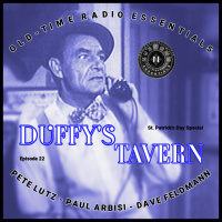 OLD-TIME RADIO ESSENTIALS Ep. 22 - Duffys Tavern