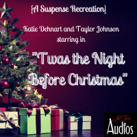 SOLE TWIN AUDIOS - SUSPENSE! Twas the Night Before Christmas