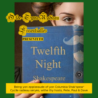 OLD-TIME RADIO ESSENTIALS Ep. 26 - Columbia Shakespeare Cycle