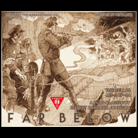 THE CELLAR Miniseries 3.5: Far Below