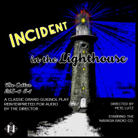 THE CELLAR MINISERIES 4 EP 1: INCIDENT IN THE LIGHTHOUSE