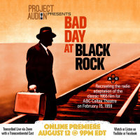 PROJECT AUDION 33 - Caltex Theatre Bad Day at Black Rock