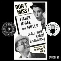 OLD-TIME RADIO ESSENTIALS Ep. 20 - Fibber McGee  Molly
