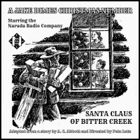 SANTA CLAUS OF BITTER CREEK - A Jake Dimes Christmas Number