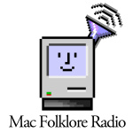Macintosh Folklore Radio