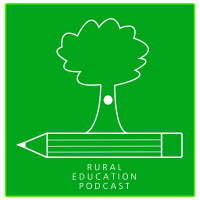 Rural Ed Podcast - Episode 2- Wearing Different Hats