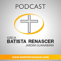 Batista Renascer - Jardim Guanabara