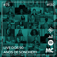 #75 – Live de 90 Anos do Sondheim (feat. Jorge de Godoy)